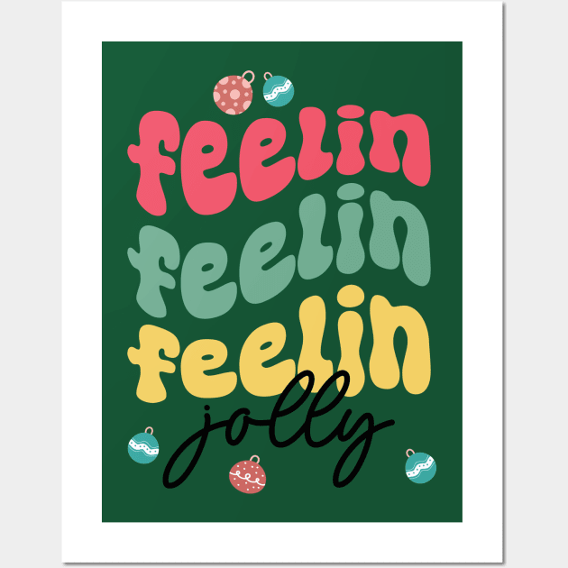 Feeling Jolly Christmas Colorful Text Wall Art by i am Cuta